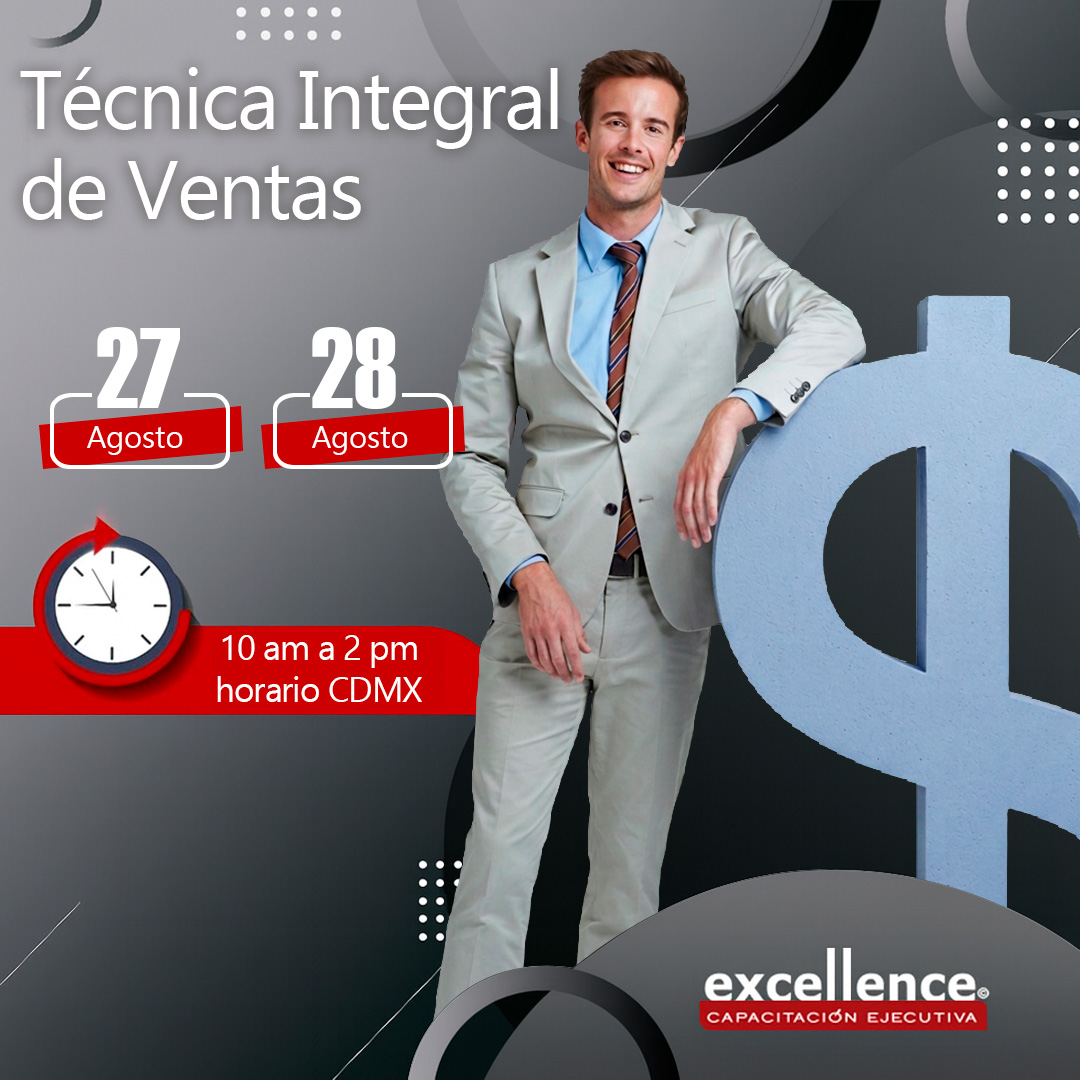 27 y 28 de Agosto – Técnica Integral de Ventas